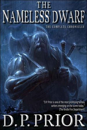 [[Chronicles of the Nameless Dwarf 01] • The Nameless Dwarf: The Complete Chronicles